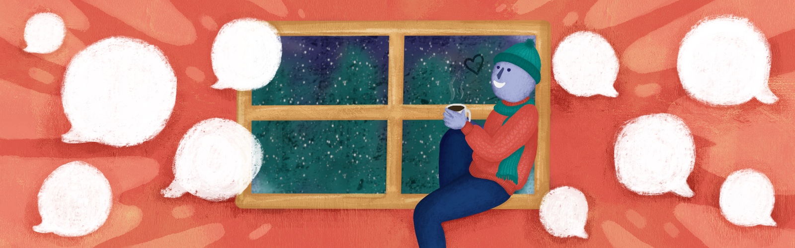 Graphic of person sitting in front of cold, frosted window. Conversation bubbles are surrounding them.
