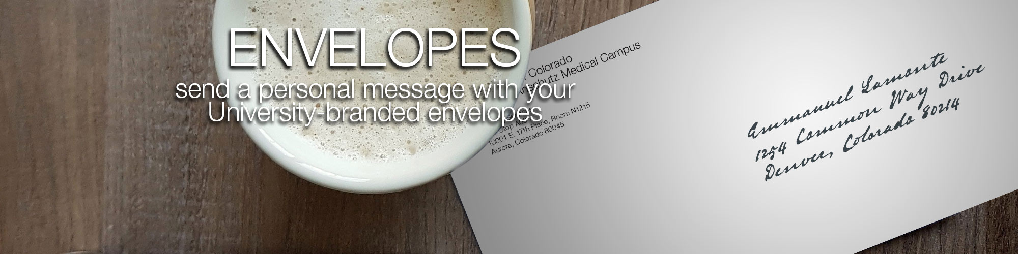 Envelopes: send a personal message with your University-branded envelopes